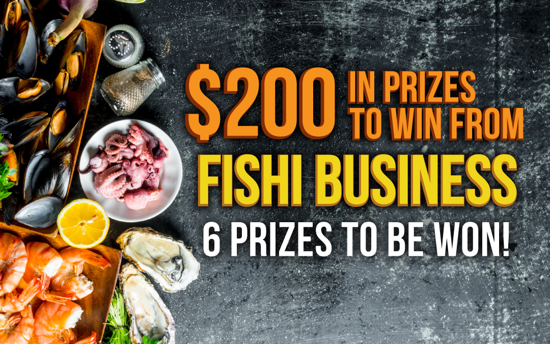 $200 In Prizes To Be Won From Fishi Business